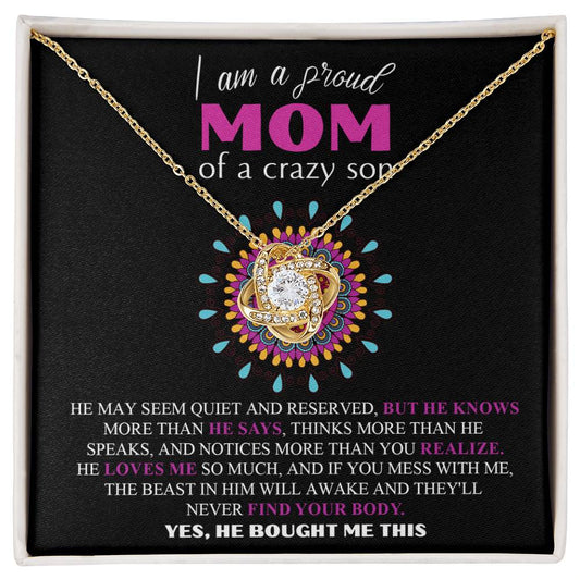 I Am A Proud Mom, Gift  To Mother from SOn, Gift For Mama