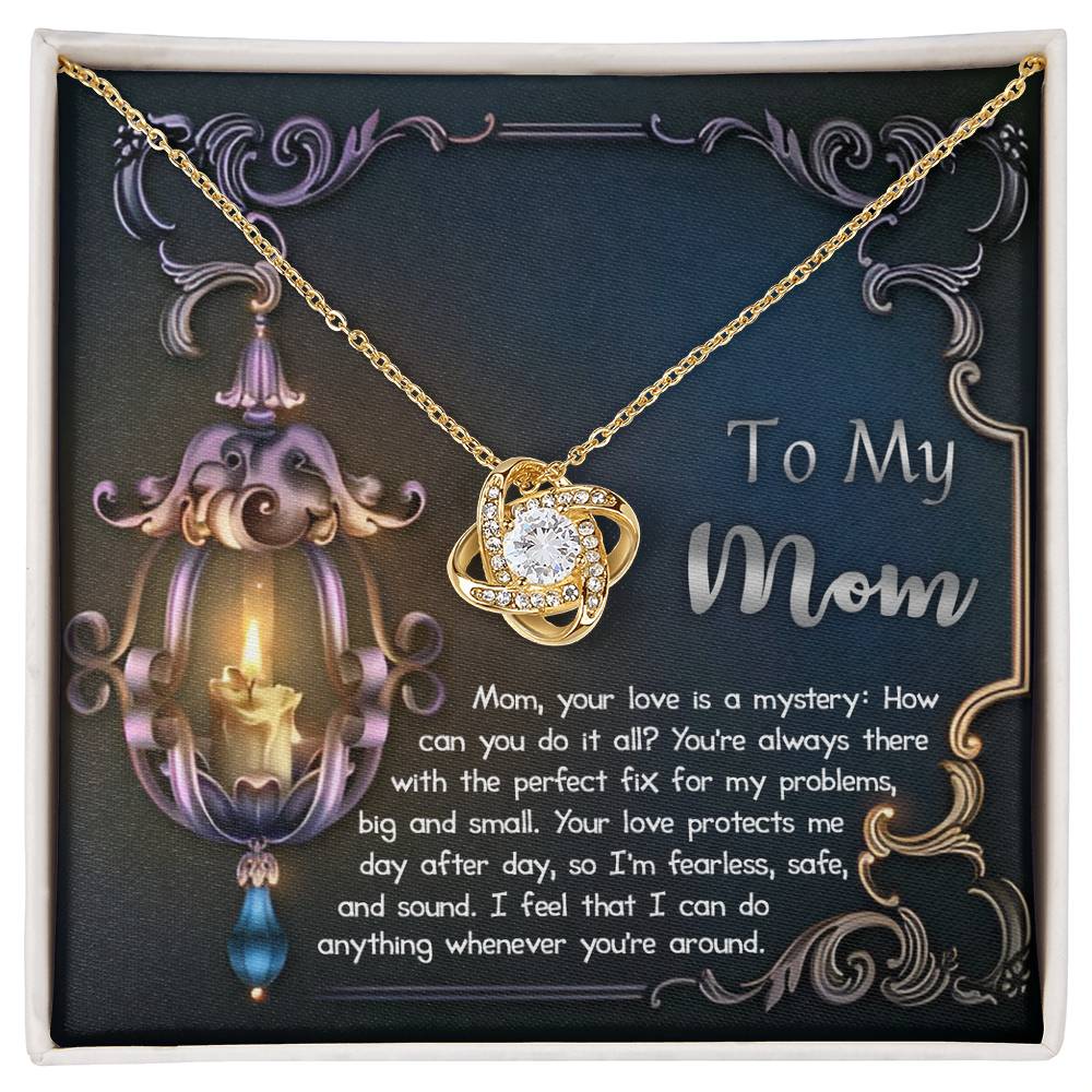 Your Love IS A Mystery, Gift For Mother, Gift to Mom