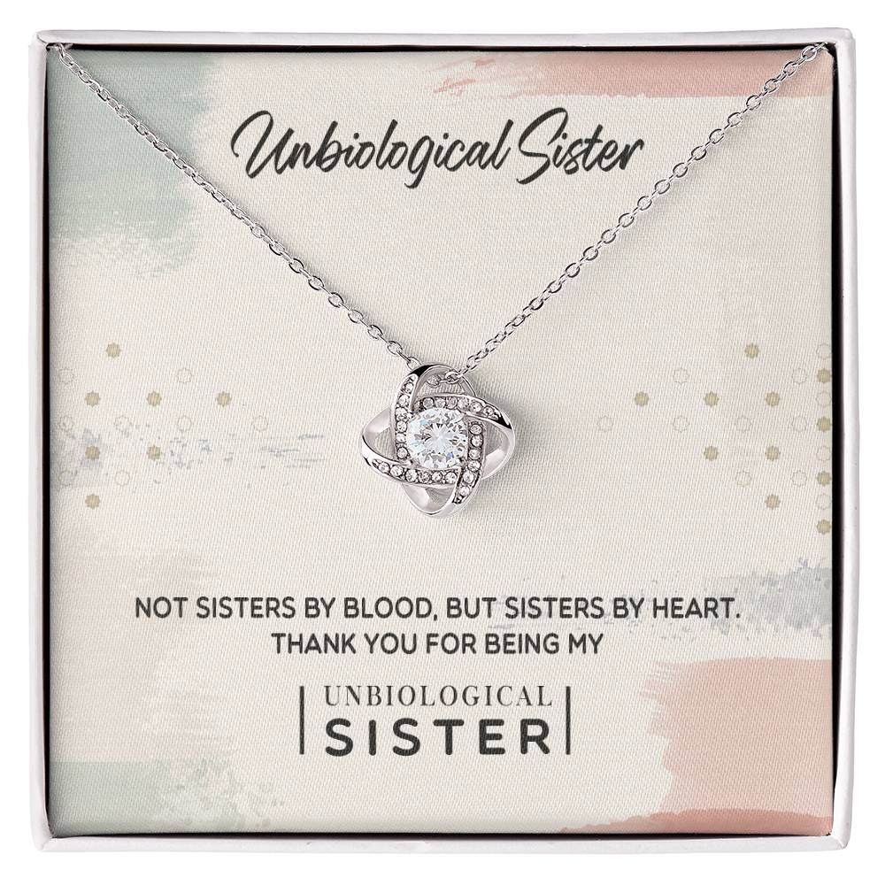To My Unbiological Sister, Thank You