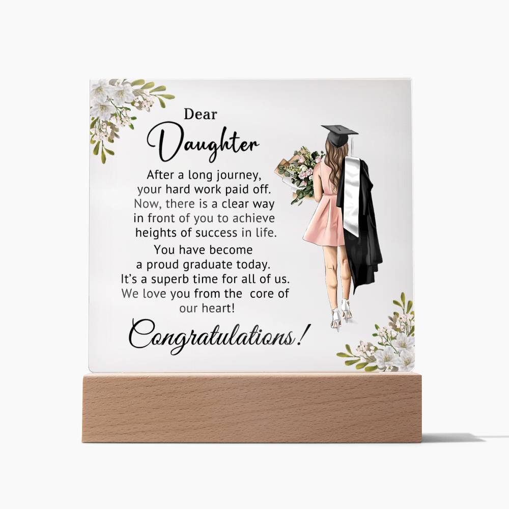 Graduation Gift for Daughter - Square Acrylic Plaque