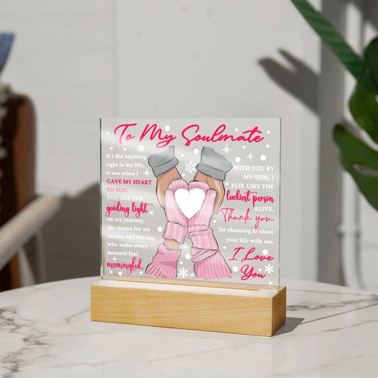 Love Radiance: A Gift for My Guiding Light- Acrylic Square Plaque- Gift For Soulmate