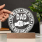 Printed Circle Acrylic Plaque, Gift for Father, Gift for Dad, Birthday Gift