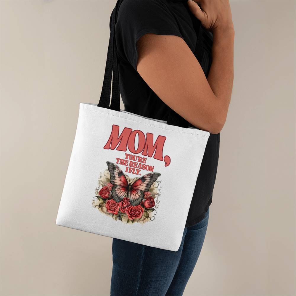 Classic Tote Bag, Your Are The Reason I Fly, Mother's Day Gift,  Gift For Mom, Birthday Gift For Mom