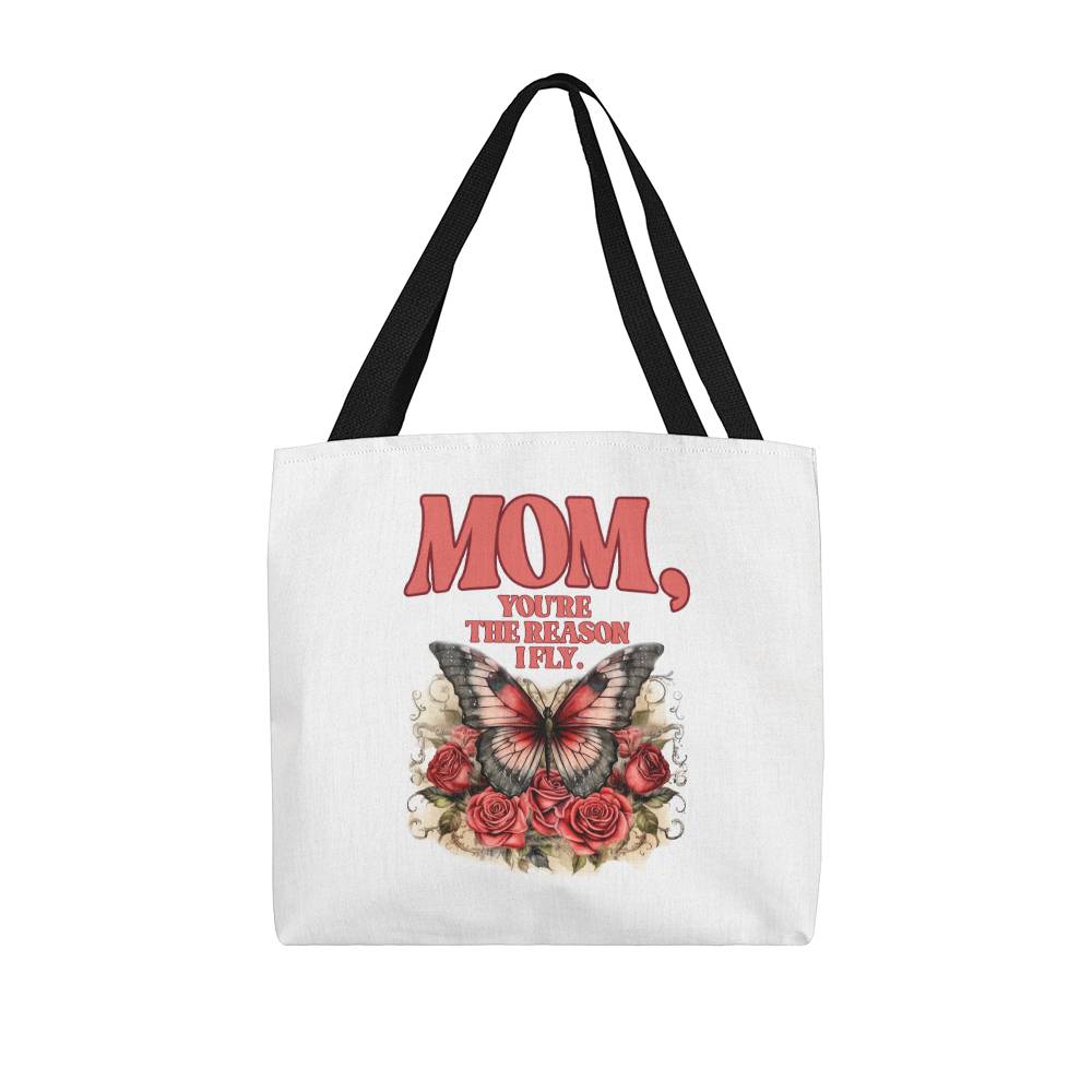 Classic Tote Bag, Your Are The Reason I Fly, Mother's Day Gift,  Gift For Mom, Birthday Gift For Mom