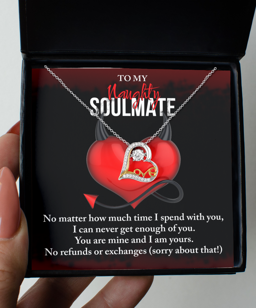 Naughty Soulmate - Valentine's Gift, Gift For Soulmate